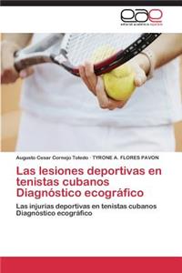 Lesiones Deportivas En Tenistas Cubanos Diagnostico Ecografico