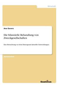 Die bilanzielle Behandlung von Zweckgesellschaften