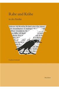 Rabe Und Krahe in Der Antike