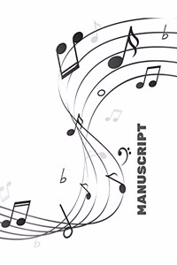 Manuscript - music notebook