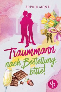 Traummann nach Bestellung, bitte!
