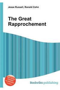 The Great Rapprochement
