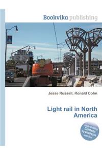 Light Rail in North America