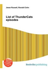 List of Thundercats Episodes