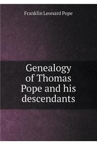 Genealogy of Thomas Pope and His Descendants