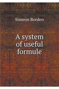 A System of Useful Formule