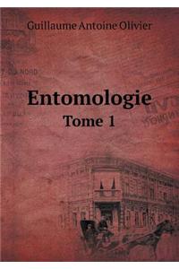 Entomologie Tome 1