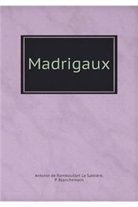 Madrigaux
