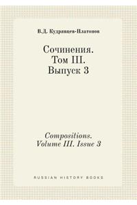 Compositions. Volume III. Issue 3