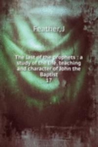 last of the prophets