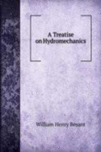 Treatise on Hydromechanics