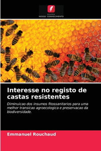 Interesse no registo de castas resistentes