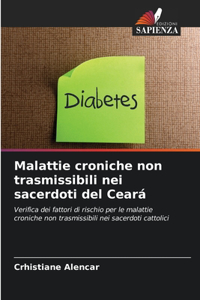 Malattie croniche non trasmissibili nei sacerdoti del Ceará