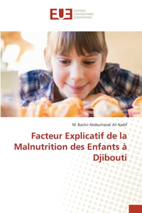 Facteur Explicatif de la Malnutrition des Enfants à Djibouti