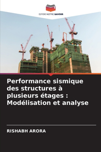 Performance sismique des structures à plusieurs étages