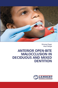 Anterior Open-Bite Malocclusion in Deciduous and Mixed Dentition