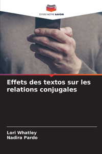 Effets des textos sur les relations conjugales
