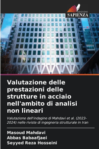 Valutazione delle prestazioni delle strutture in acciaio nell'ambito di analisi non lineari