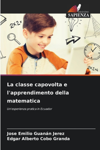 classe capovolta e l'apprendimento della matematica