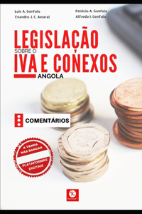 Legislação sobre o Imposto sobre o Valor Acrescentado e Conexos