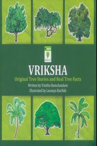 VRISKHA: Original Tree Stories and Real Tree Facts