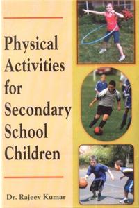 Physical Activities For Secondary School Children