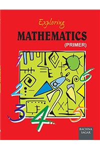 Exploring Mathematics Primer