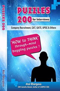 200 Puzzles, Brain Teasers and Riddles for Interviews (Company Recruitment, CAT, GATE, UPSC & Others)