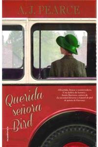 Querida Senora Bird