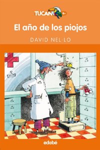 EL ANO DE LOS PIOJOS