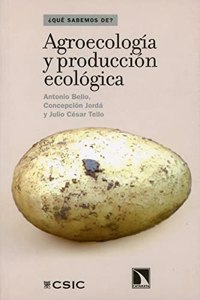 AgroecologÂ¡a y producciÂ¢n ecolÂ¢gica