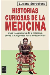 Historias Curiosas de la Medicina