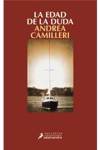 Edad de La Duda, La (Montalbano 18)