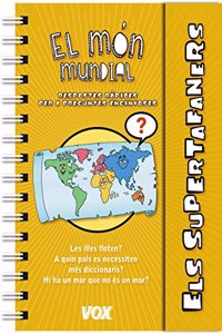 Els Supertafaners / El mon mundial