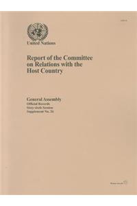 Report of the Committee on Relations with the Host Country