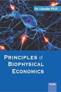 Principles of Biophysical Economics