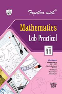 Together With Mathematics Lab Practical for Class 11