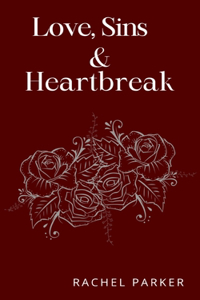 Love, Sins and Heartbreak