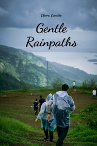 Gentle Rainpaths