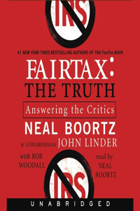 Fairtax: The Truth Lib/E