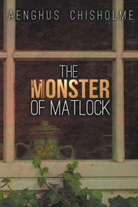 Monster of Matlock