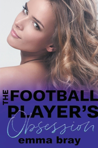 Football Player's Obsession
