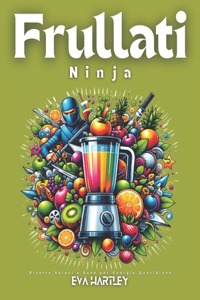 Frullati Ninja