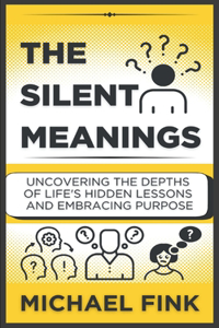 Silent Meanings