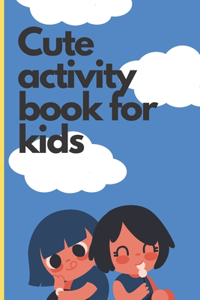 Cute activity book for kids