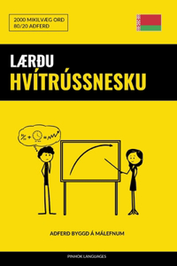 Lærðu Hvítrússnesku - Fljótlegt / Auðvelt / Skilvirkt