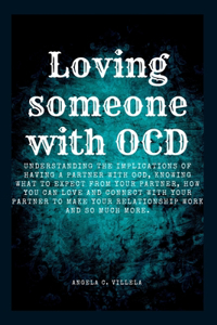 Loving Someone with Ocd