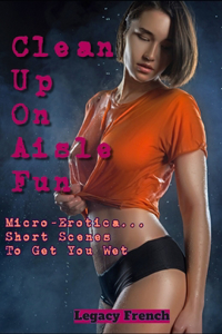 Clean Up On Aisle Fun