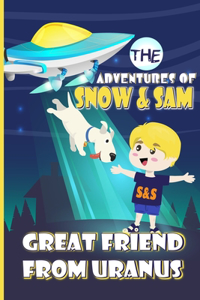 Adventures Of Snow & Sam