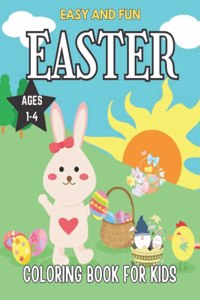 Easy and Fun Easter Coloring Book for Kids ages 1-4